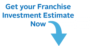 Get your franchise investment estimate