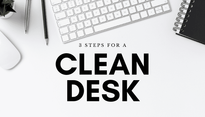 How to Clean Your Desk